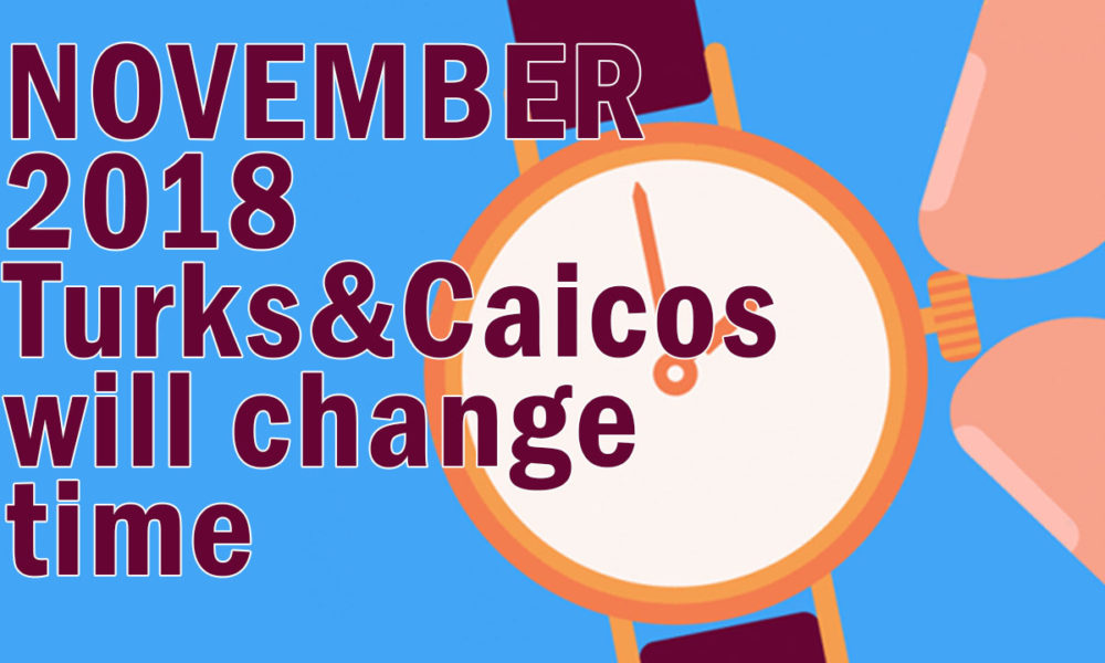 Turks and Caicos back to ‘time change’ in November, not this weekend